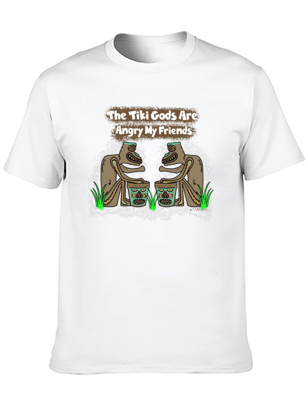 The Tiki Gods Are Angry My Friends Black T-Shirt
