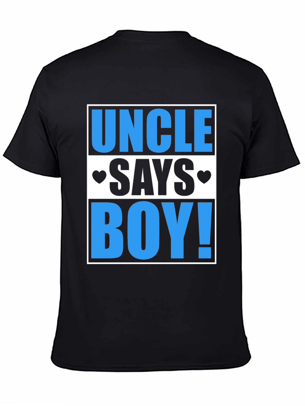 Uncle Says Boy T-Shirt - Baby Reveal Tee