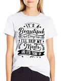 Its a Beautiful Day Graphic Tee