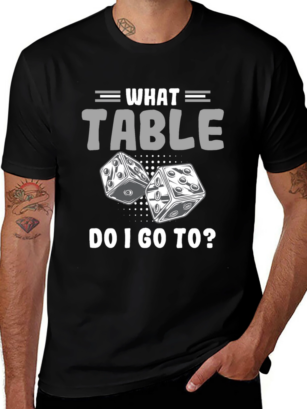 What Table Do I Go To? T-Shirt Game Dice