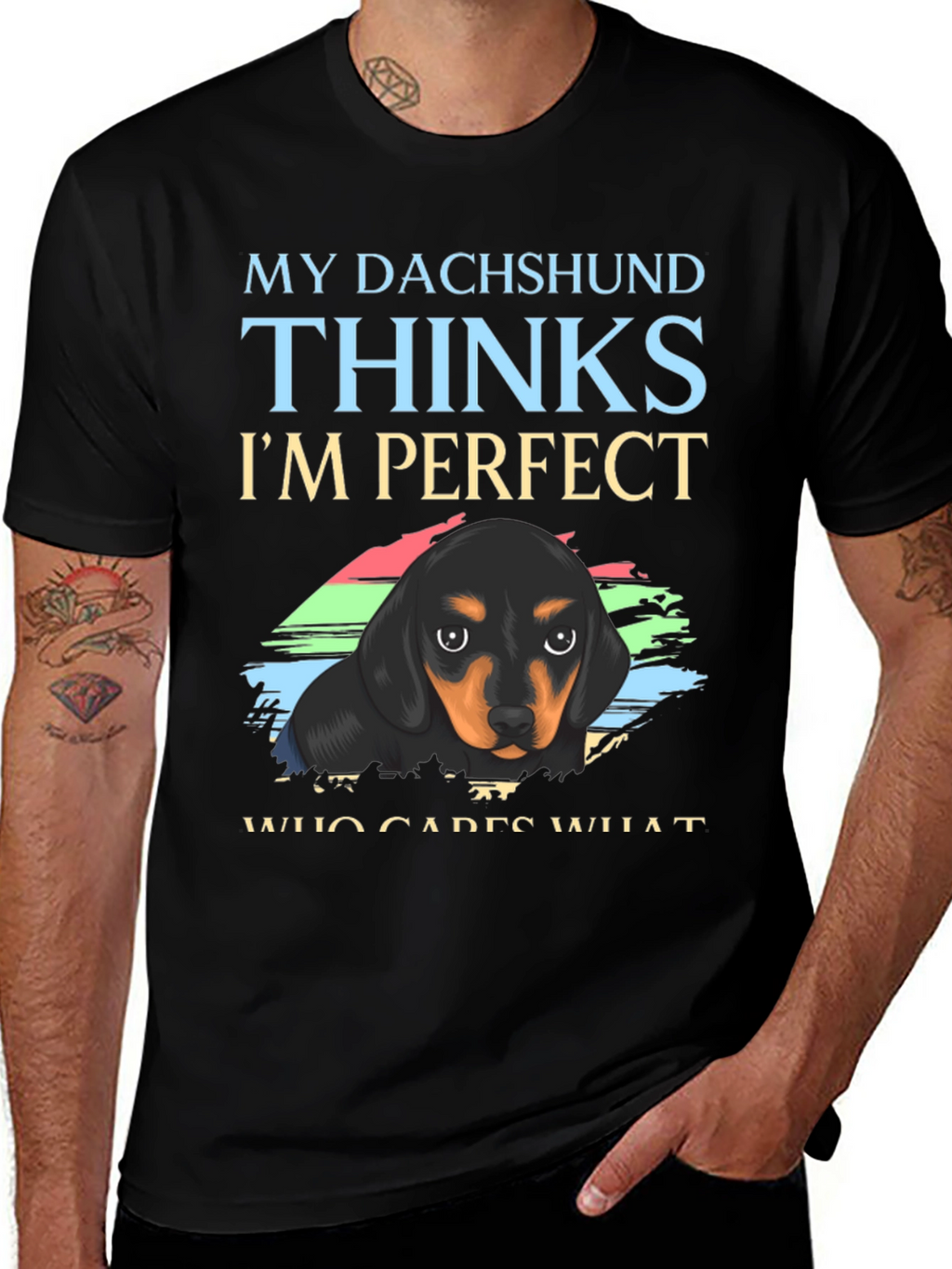Dachshund Perfect T-Shirt