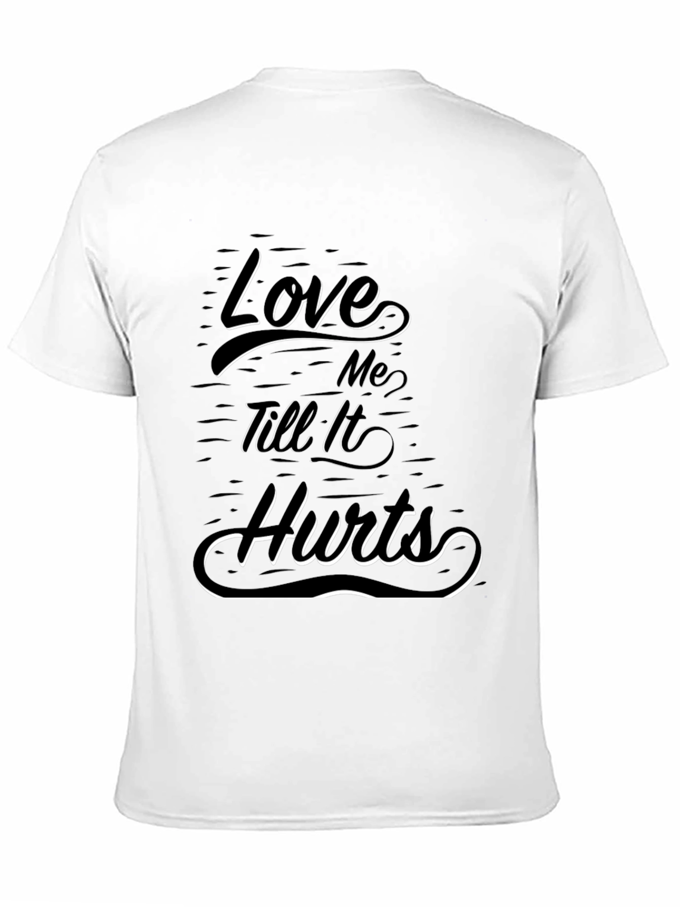 Love Me Till It Hurts Graphic Tee - Black