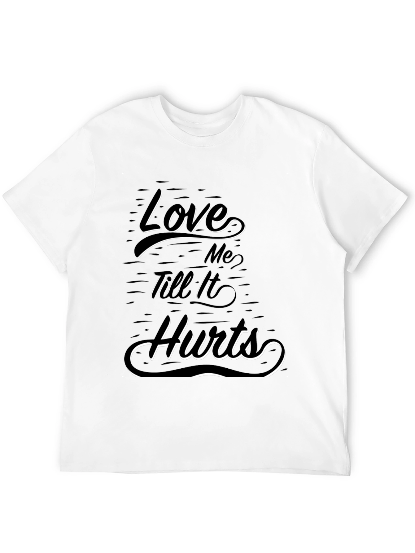 Love Me Till It Hurts Graphic Tee - Black