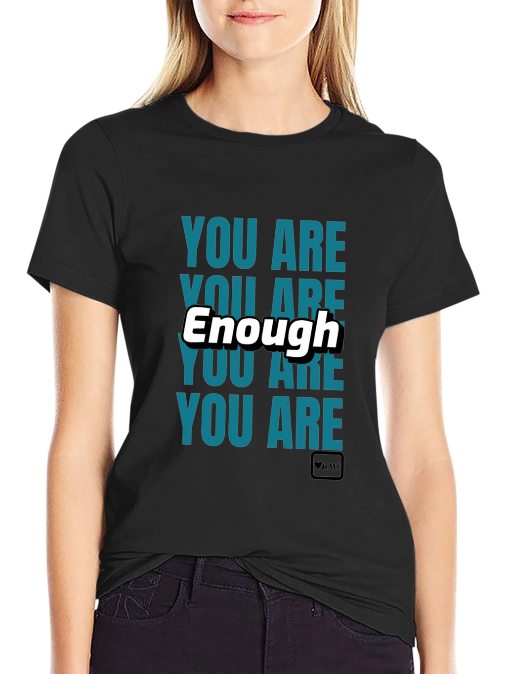You Are Enough Black Graphic T-Shirt