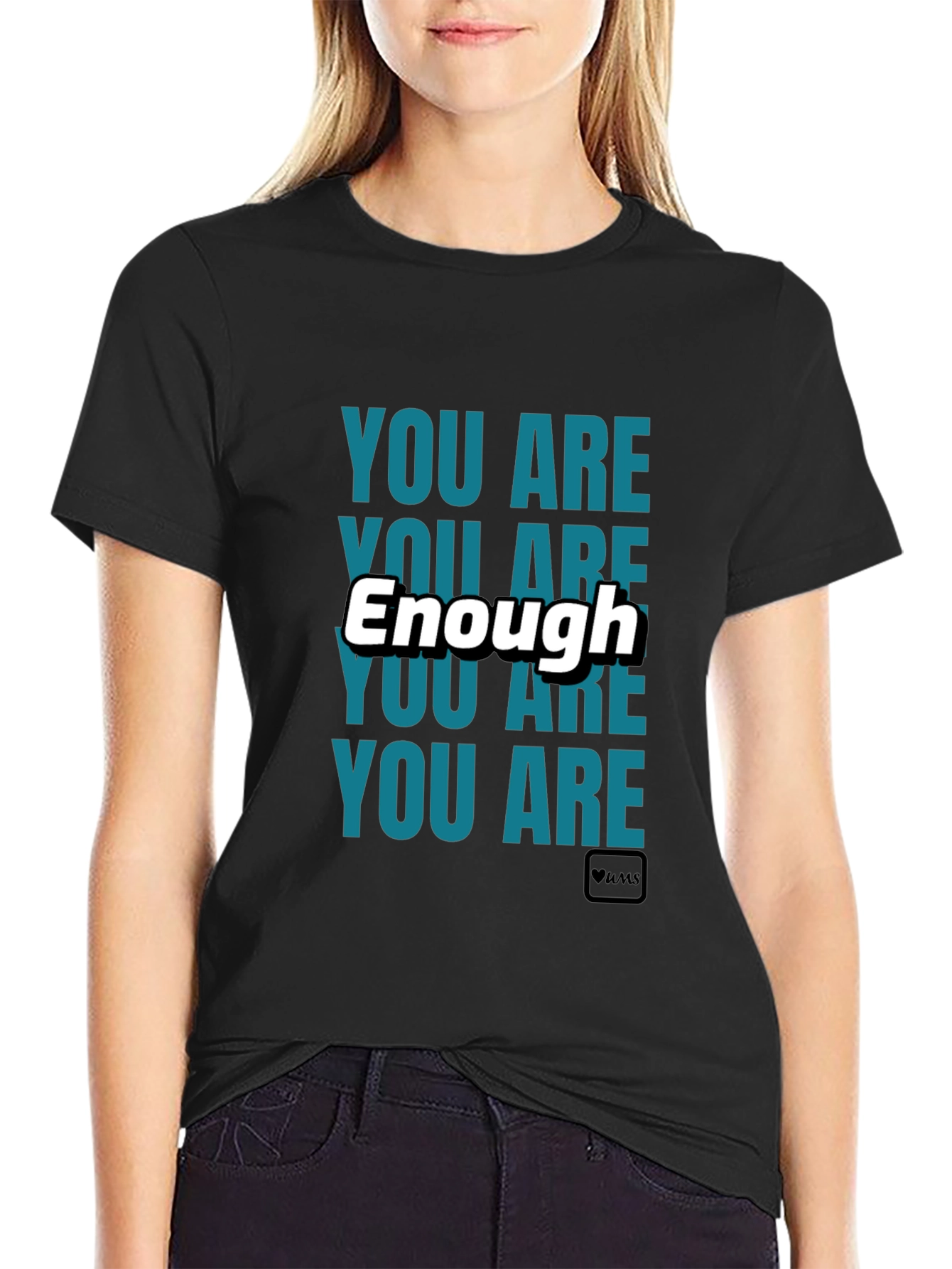 You Are Enough Black Graphic T-Shirt