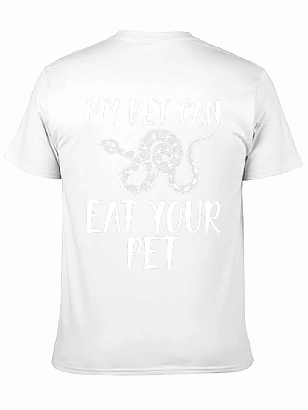 My Pet Can Eat Your Pet Snake Graphic T-Shirt