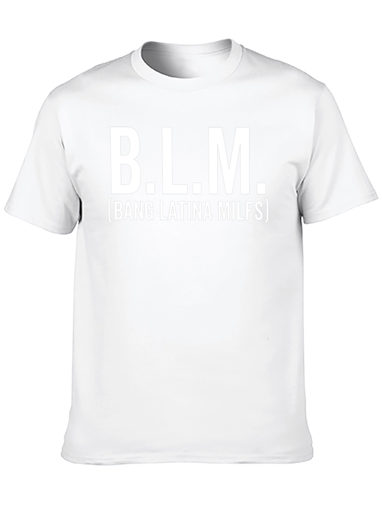 B.L.M. Funny T-Shirt - Novelty Graphic Tee