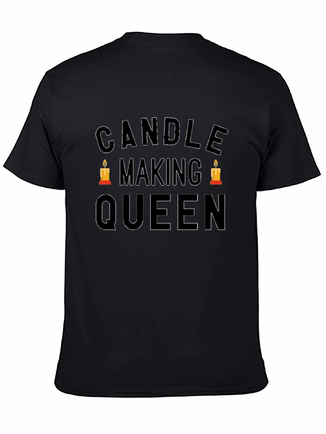 Candle Making Queen T-Shirt - Crafty Hobby Tee