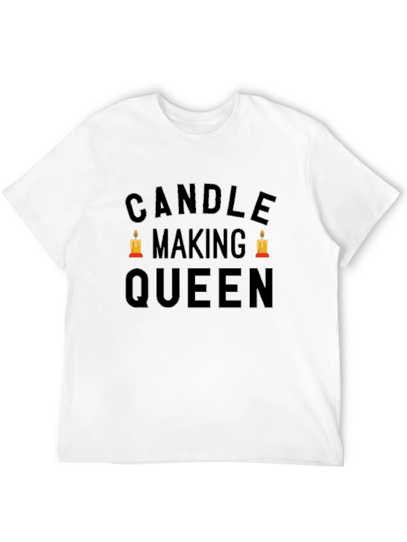 Candle Making Queen T-Shirt - Crafty Hobby Tee