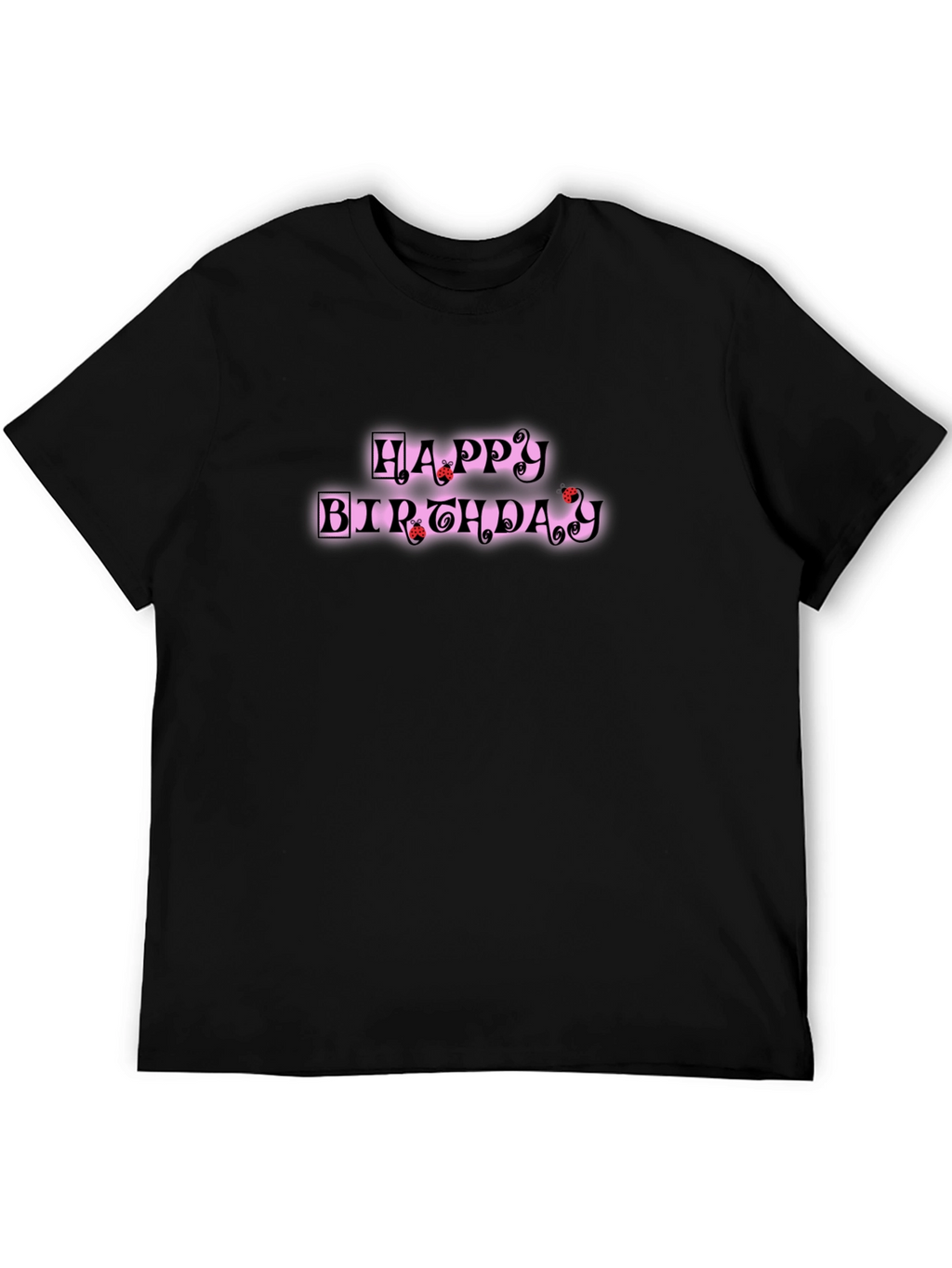 Happy Birthday Graphic T-Shirt