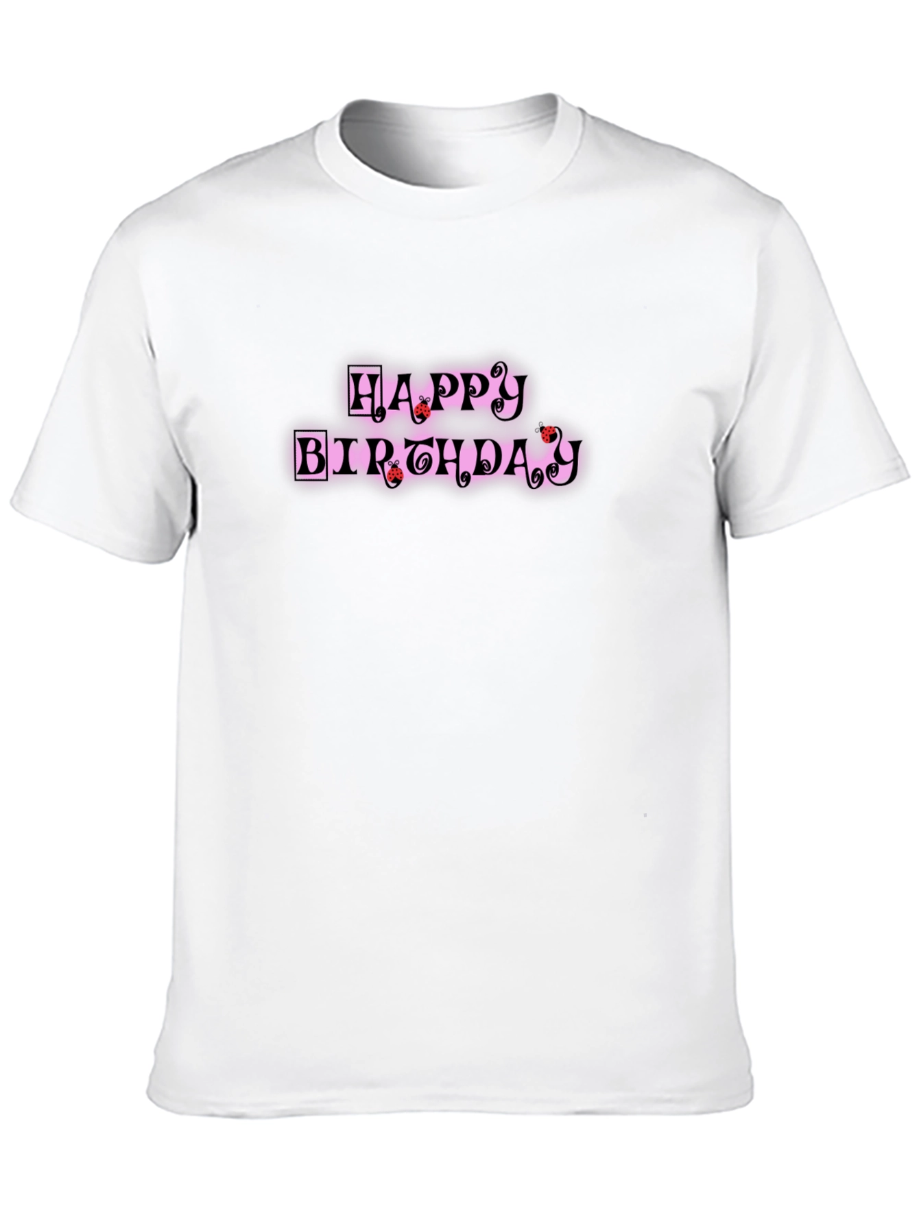 Happy Birthday Graphic T-Shirt