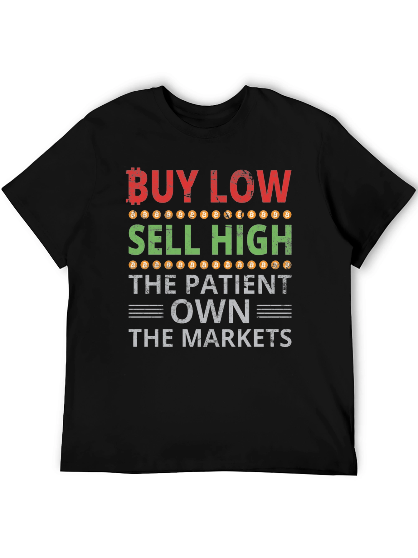 Buy Low Sell High Bitcoin T-Shirt