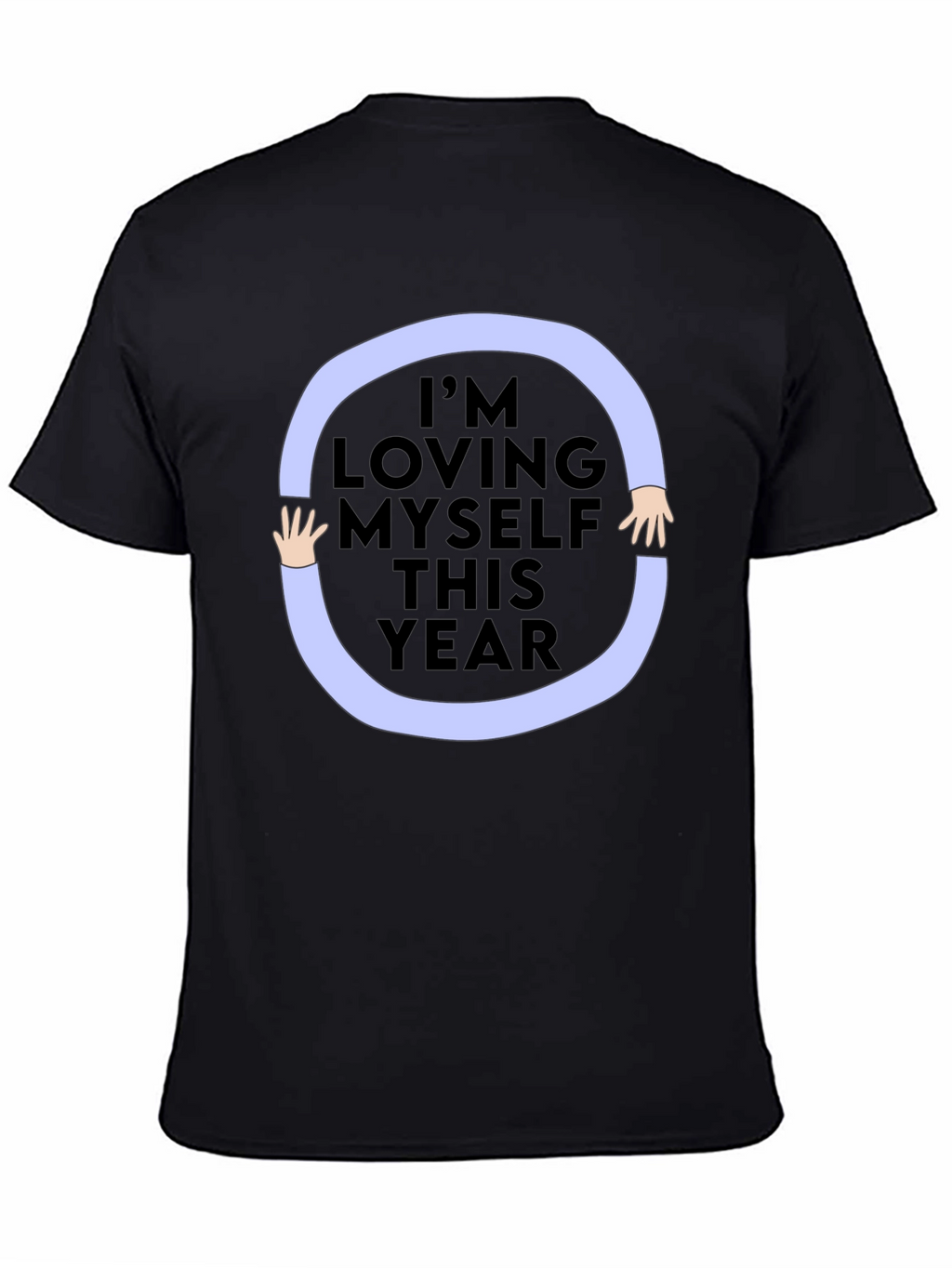 Loving Myself Graphic Tee - Black Unisex Shirt