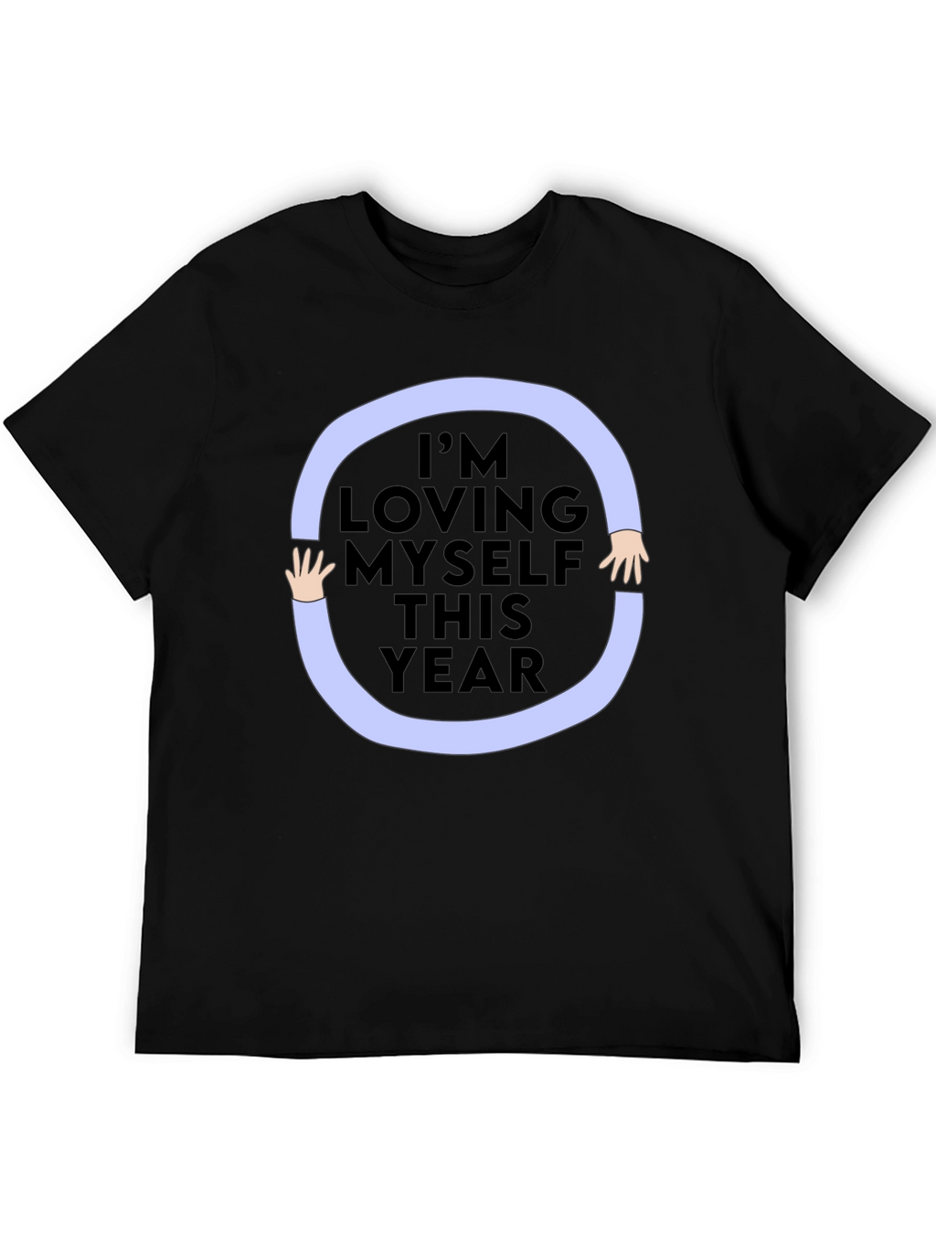 Loving Myself Graphic Tee - Black Unisex Shirt