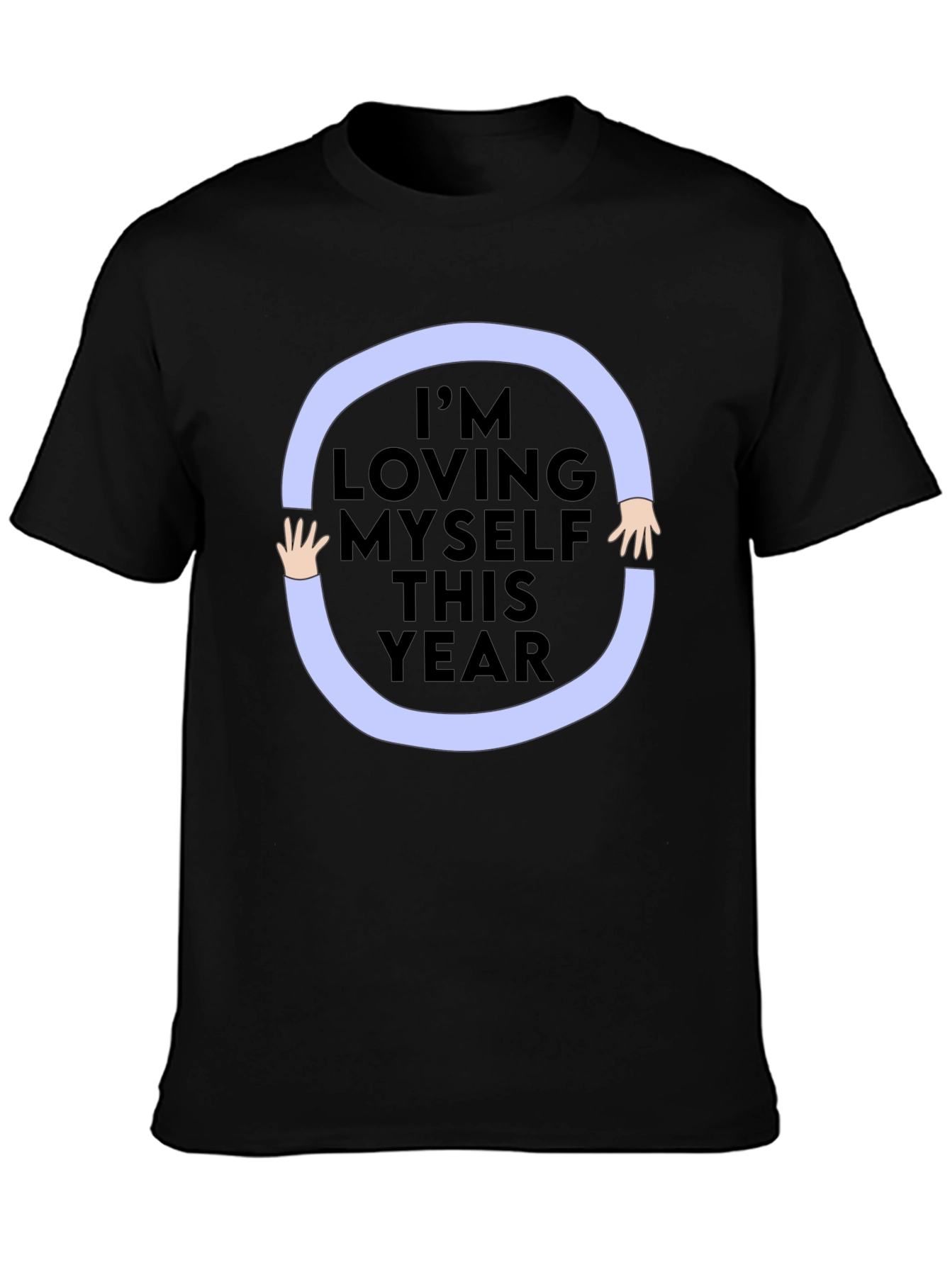 Loving Myself Graphic Tee - Black Unisex Shirt
