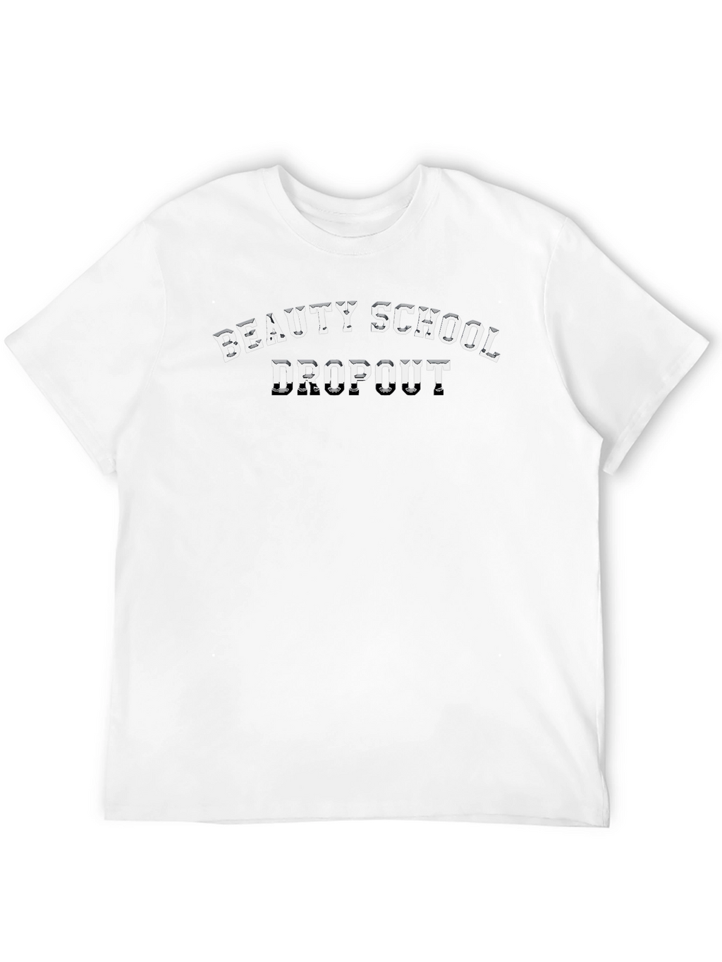 Beauty School Dropout Graphic T-Shirt - Unisex Black Tee