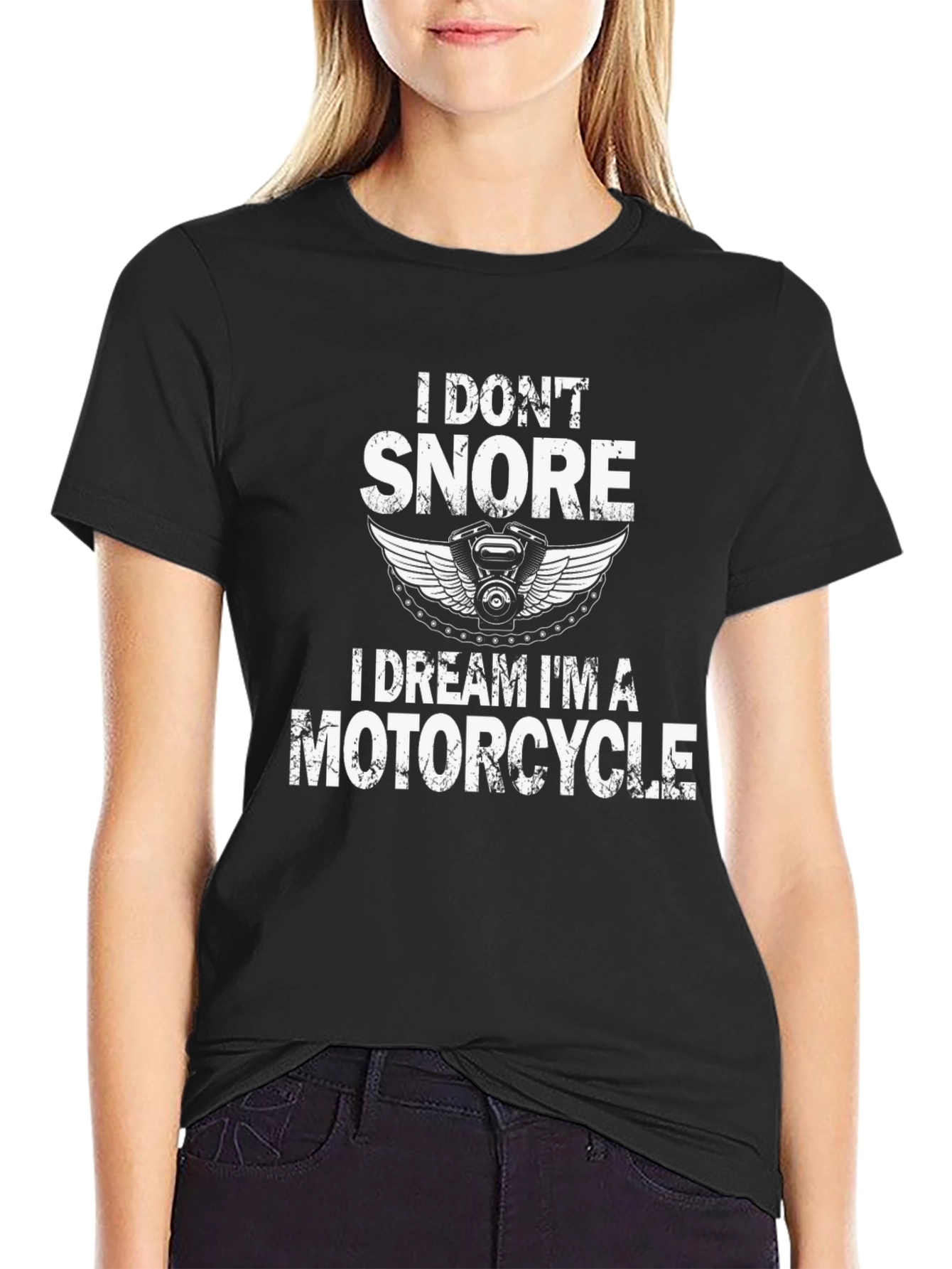 I Dont Snore I Dream Im A Motorcycle T-Shirt