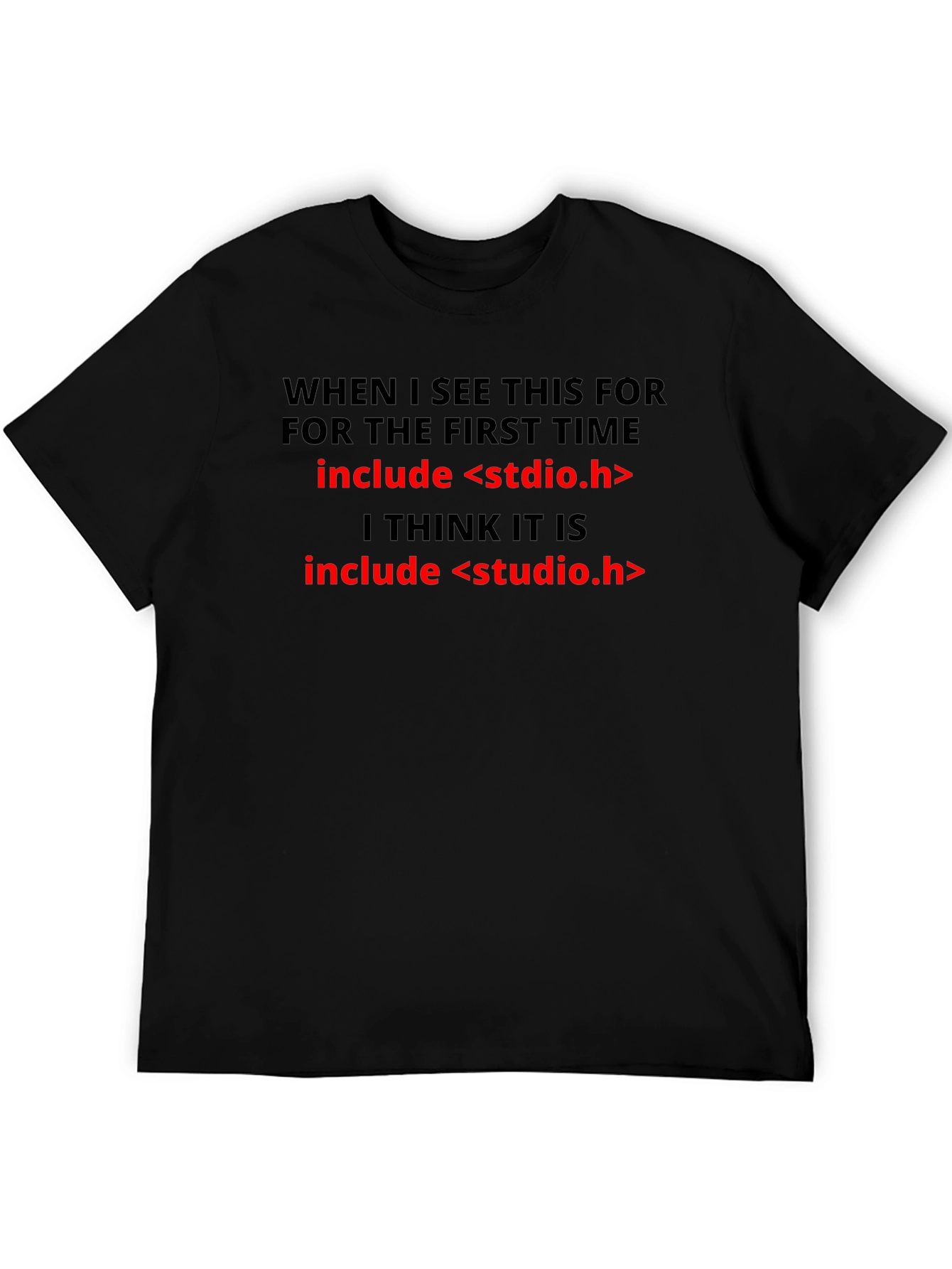 Programmer Humor T-Shirt - Include Studio