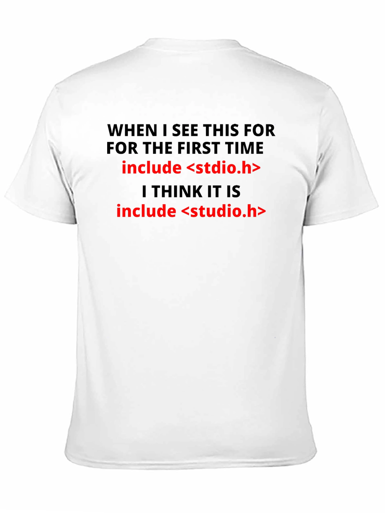 Programmer Humor T-Shirt - Include Studio