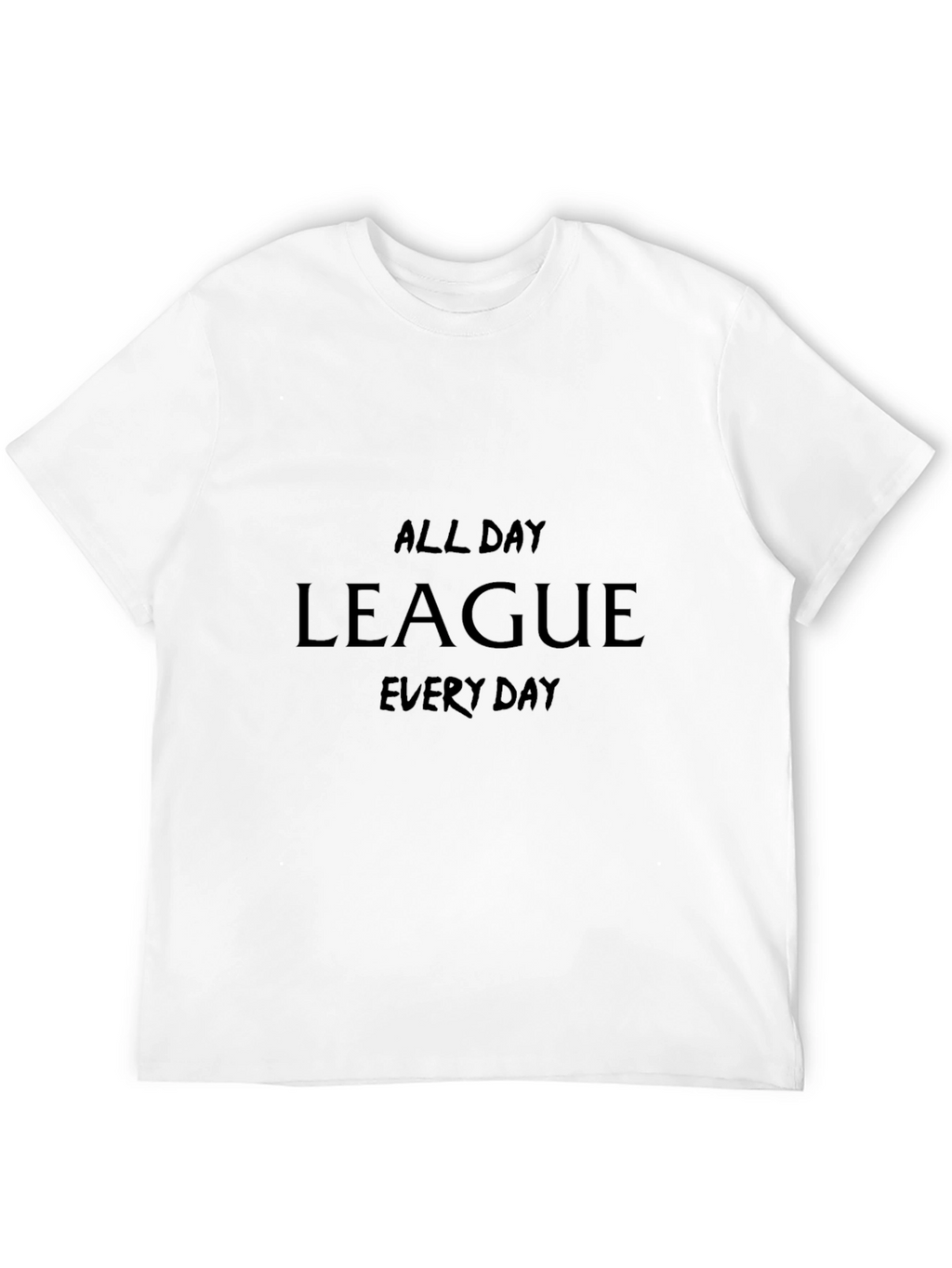 League All Day Every Day T-Shirt
