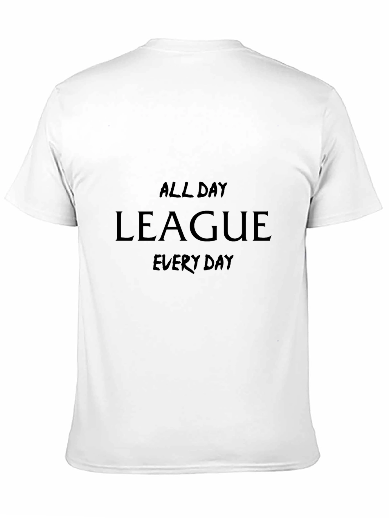 League All Day Every Day T-Shirt