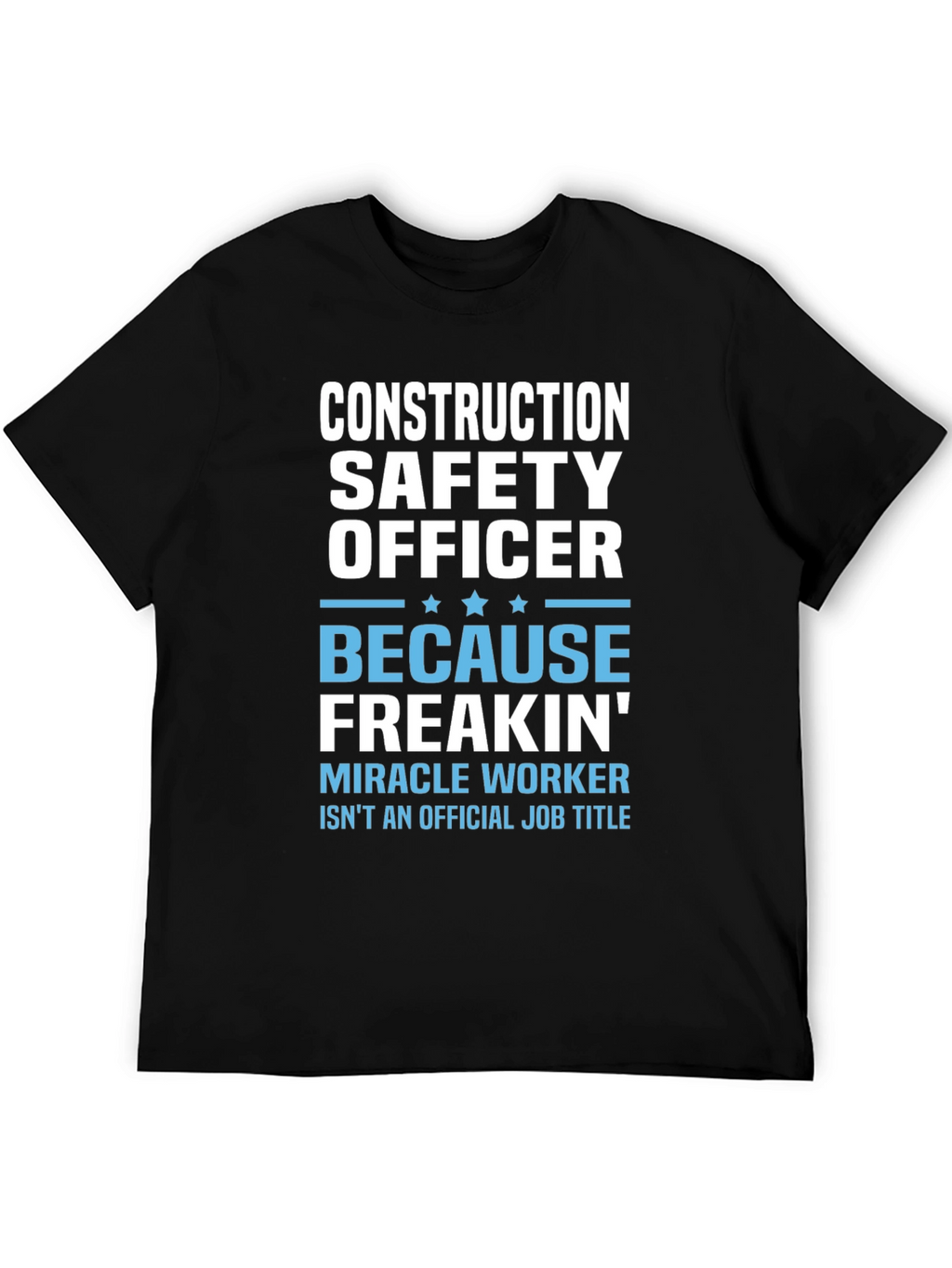 Construction Safety Officer T-Shirt