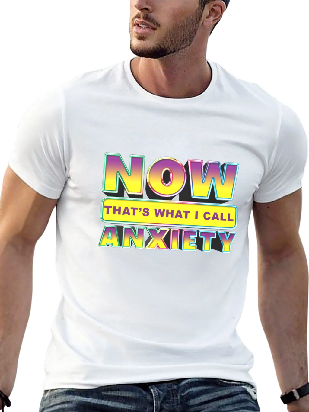 Now Thats What I Call Anxiety T-Shirt