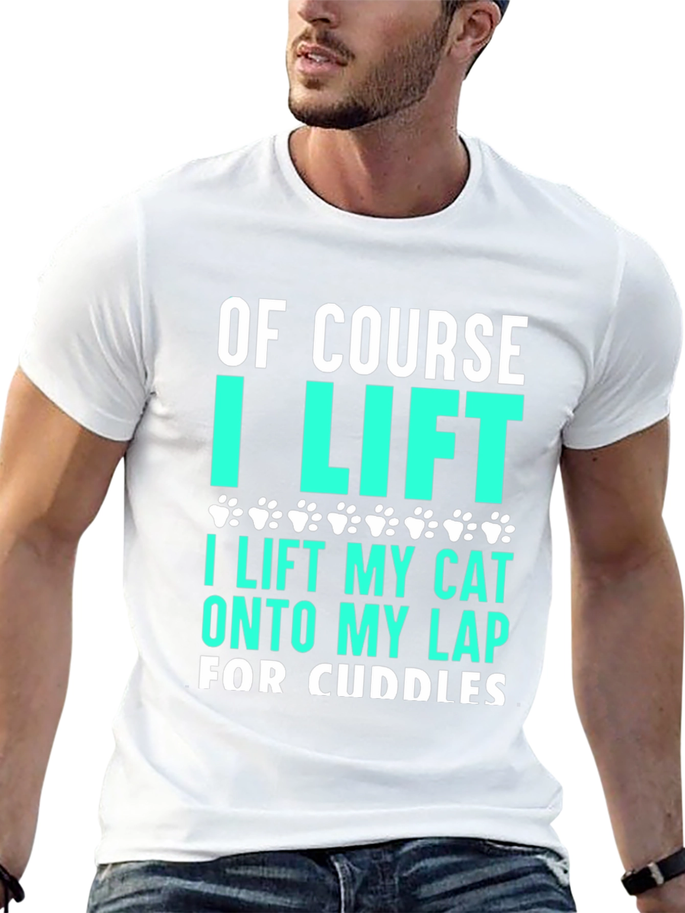 Funny Cat Lover T-Shirt - Of Course I Lift