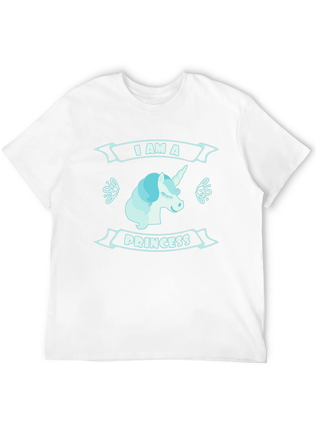 I Am A Princess Unicorn T-Shirt