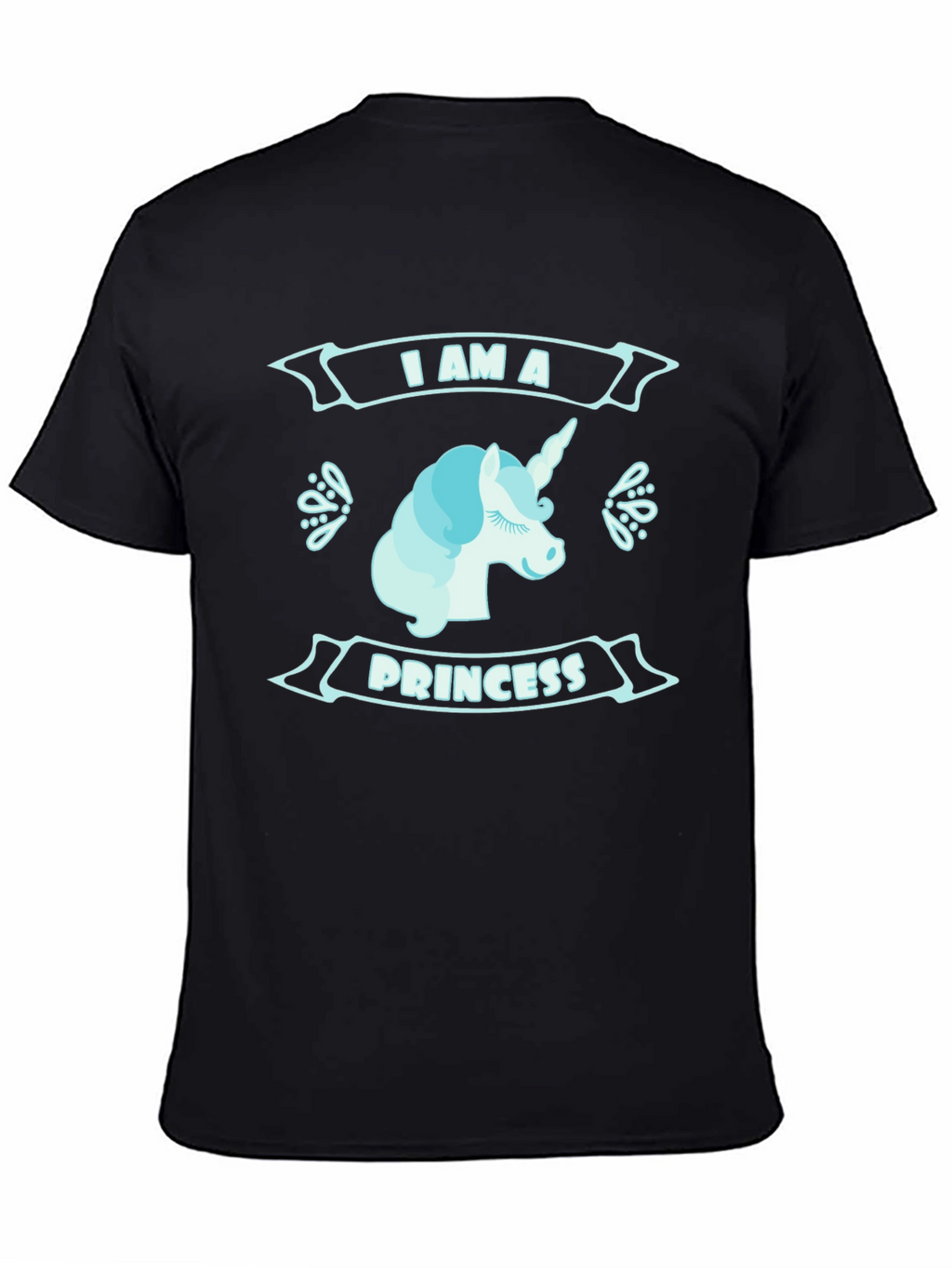 I Am A Princess Unicorn T-Shirt