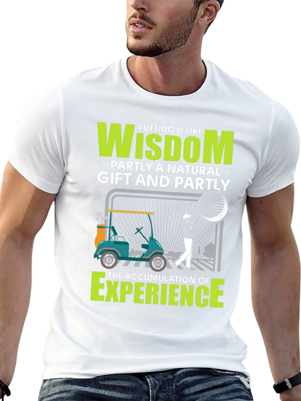Golf Wisdom T-Shirt - Natural Gift & Experience