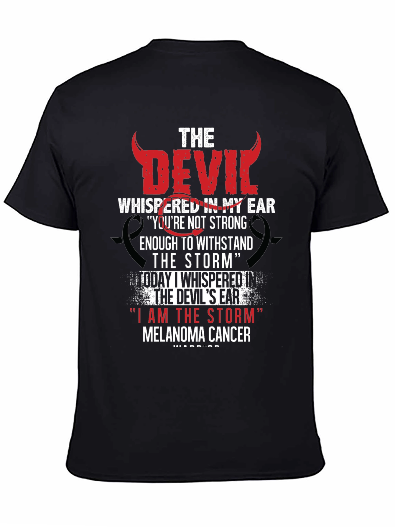 Devil Whispered in My Ear Melanoma Cancer Awareness T-Shirt