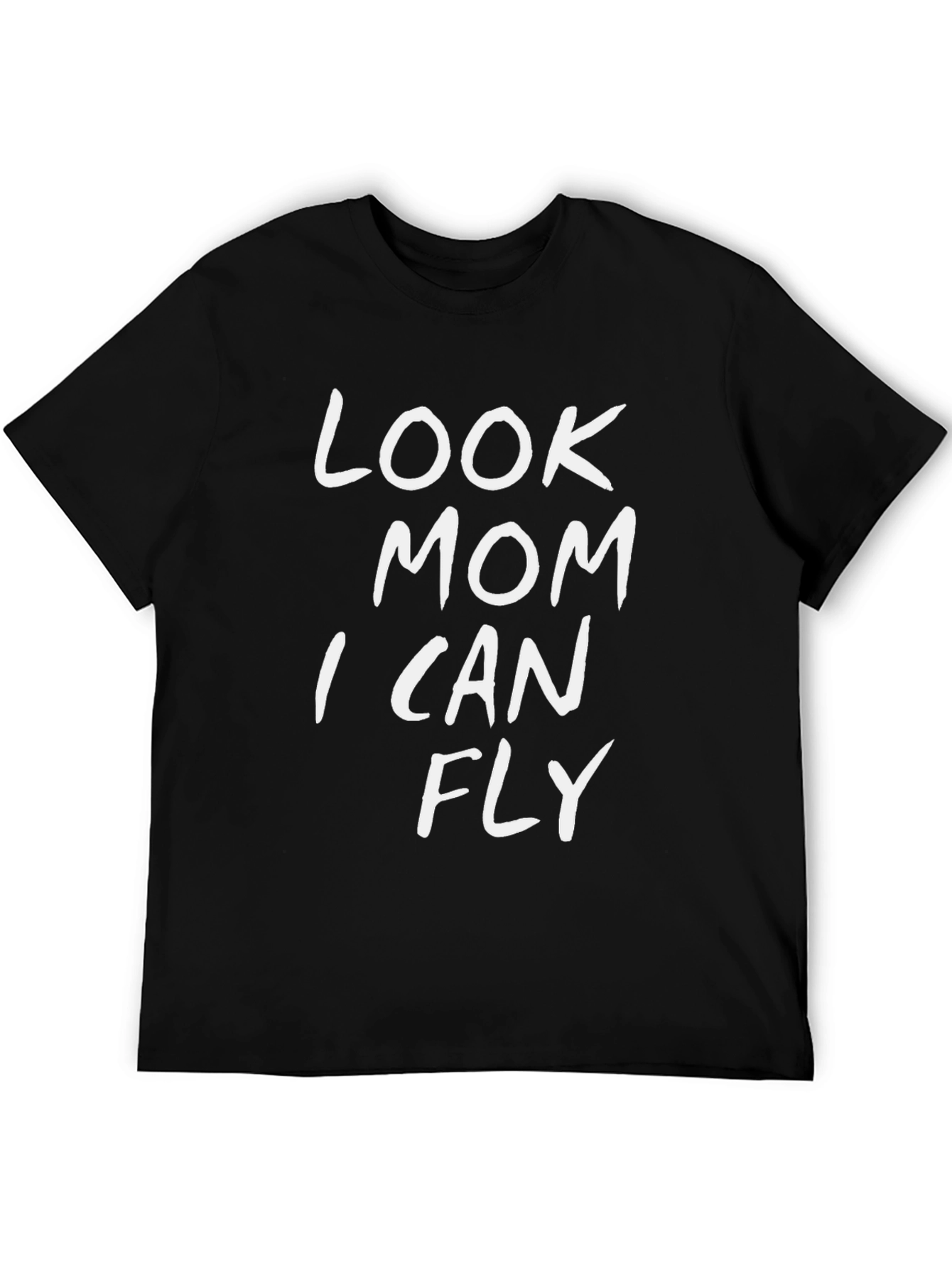 Look Mom I Can Fly Graphic T-Shirt