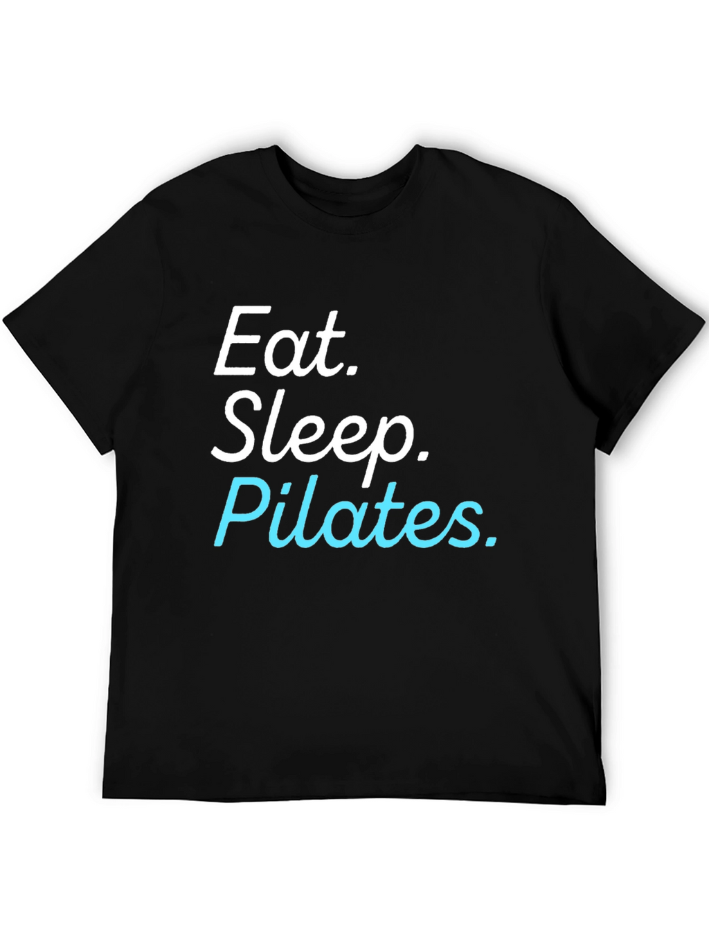 Eat Sleep Pilates T-Shirt