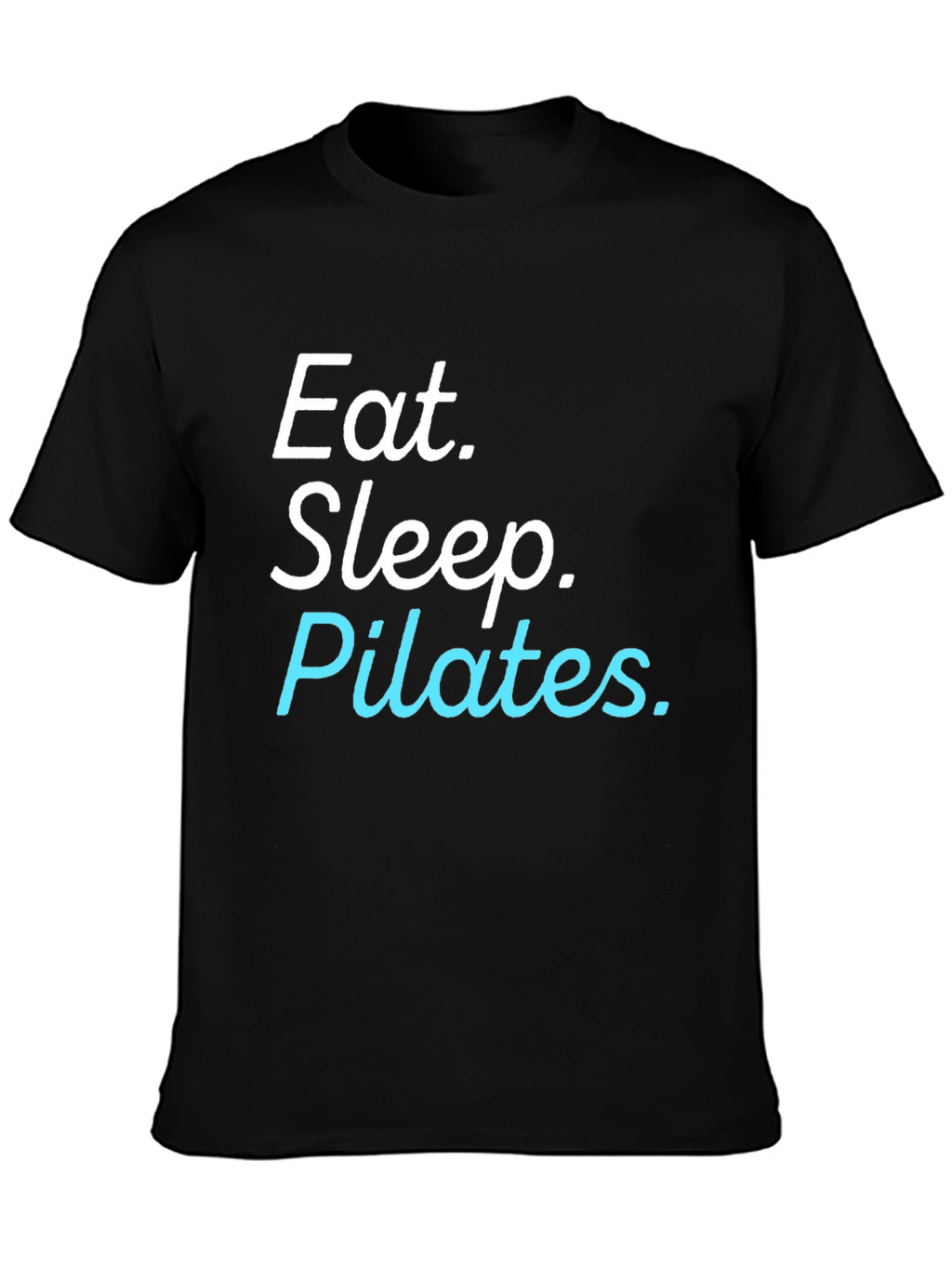 Eat Sleep Pilates T-Shirt