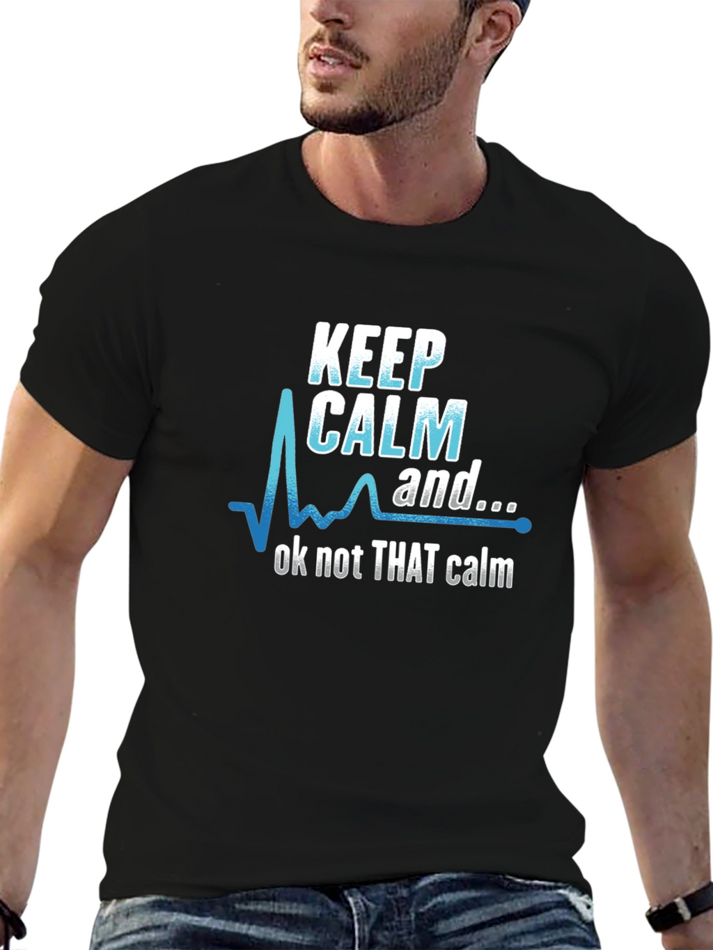 Keep Calm Graphic Tee - Not That Calm T-Shirt