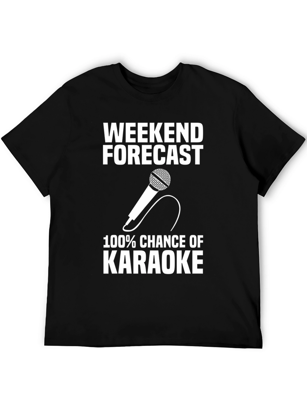Karaoke Weekend Forecast Graphic Tee
