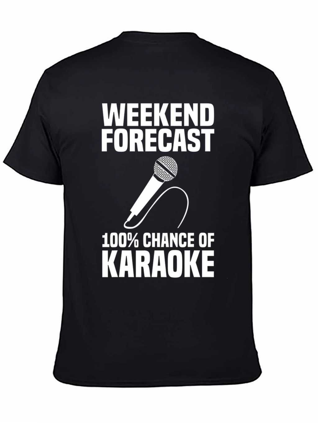 Karaoke Weekend Forecast Graphic Tee