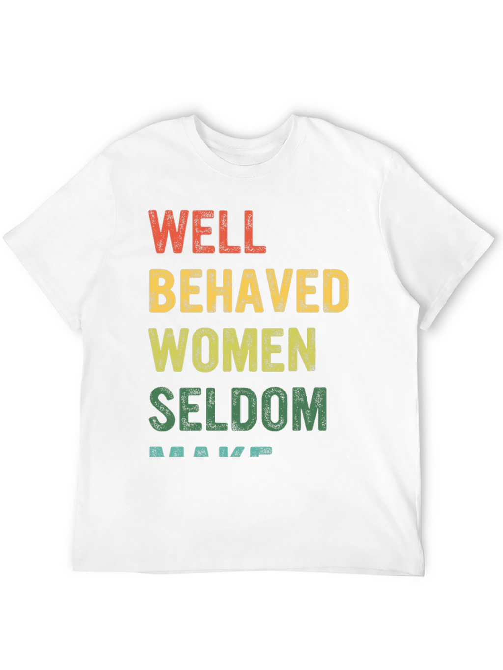 Well Behaved Women Graphic Tee - Black Cotton T-Shirt