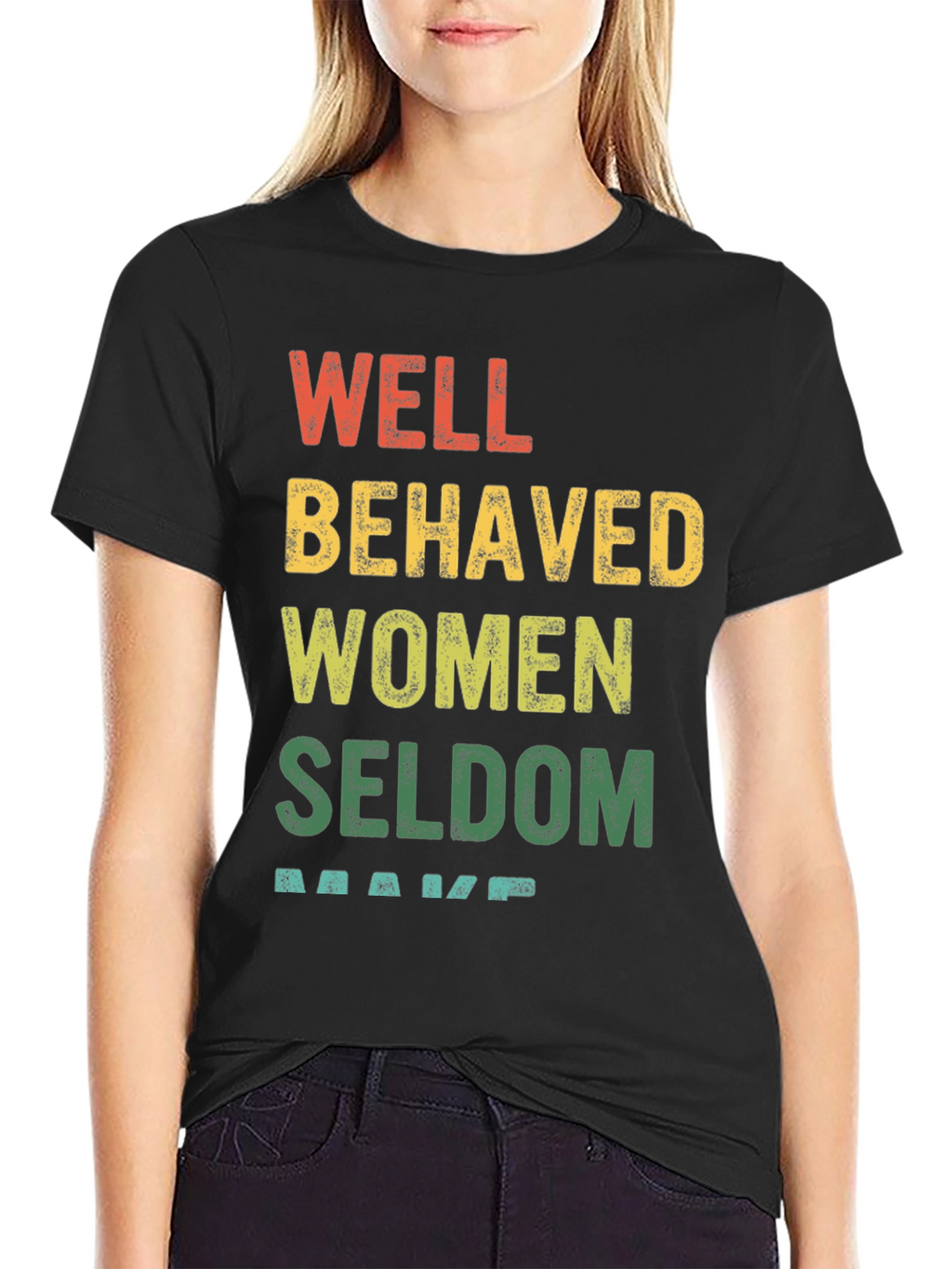 Well Behaved Women Graphic Tee - Black Cotton T-Shirt