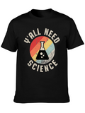 Yall Need Science T-Shirt - Retro Graphic Tee