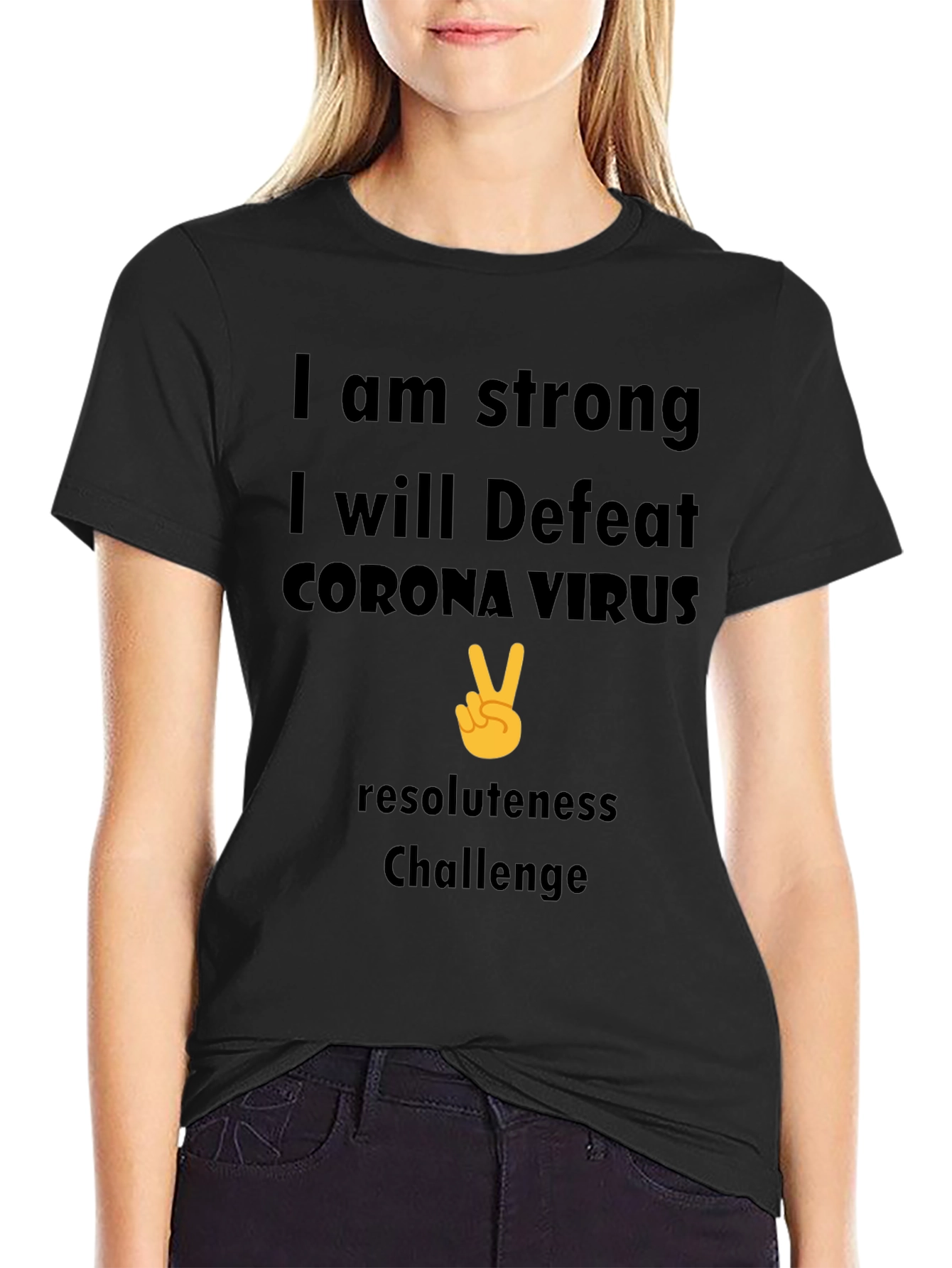 Strong Corona Virus Resolute T-Shirt