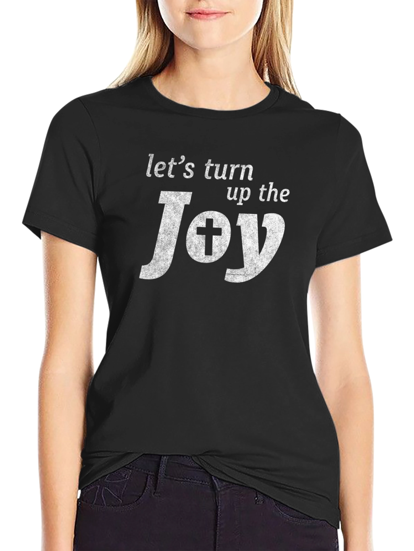 Lets Turn Up The Joy Christian T-Shirt