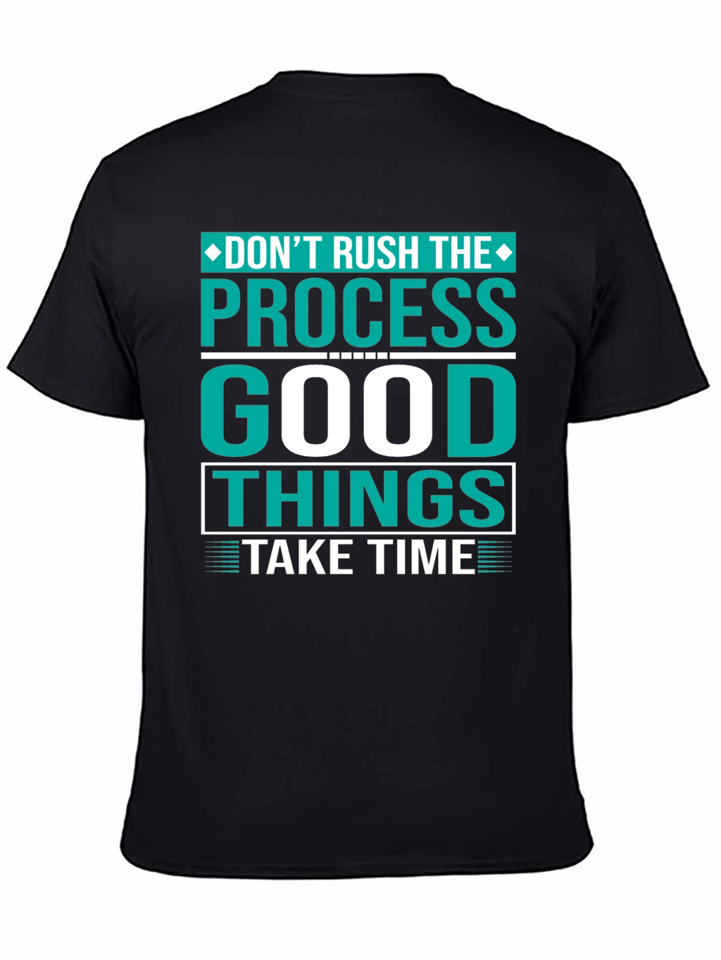 Dont Rush the Process Graphic T-Shirt