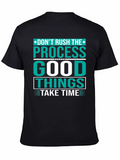 Dont Rush the Process Graphic T-Shirt