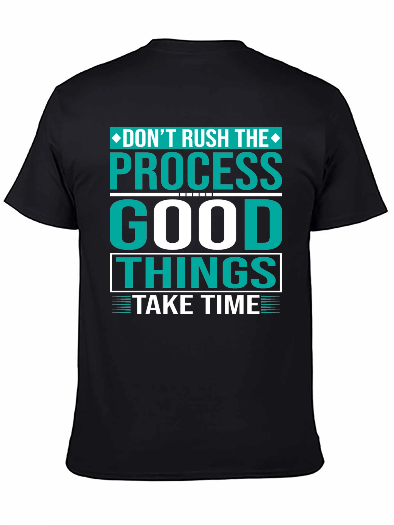 Dont Rush the Process Graphic T-Shirt