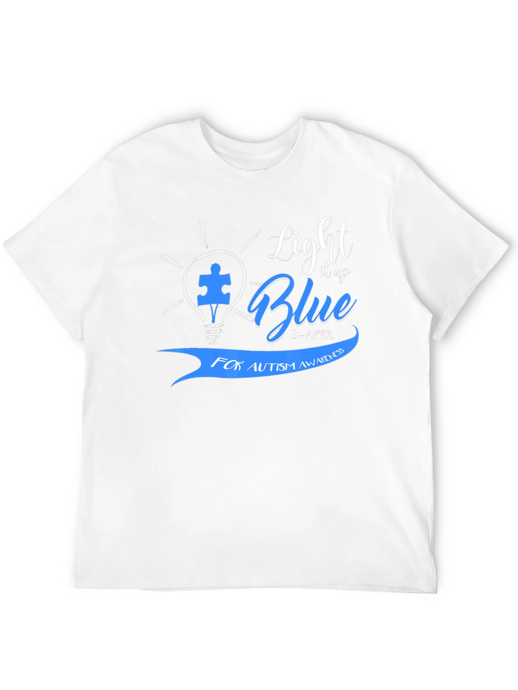 Light It Up Blue Autism Awareness T-Shirt