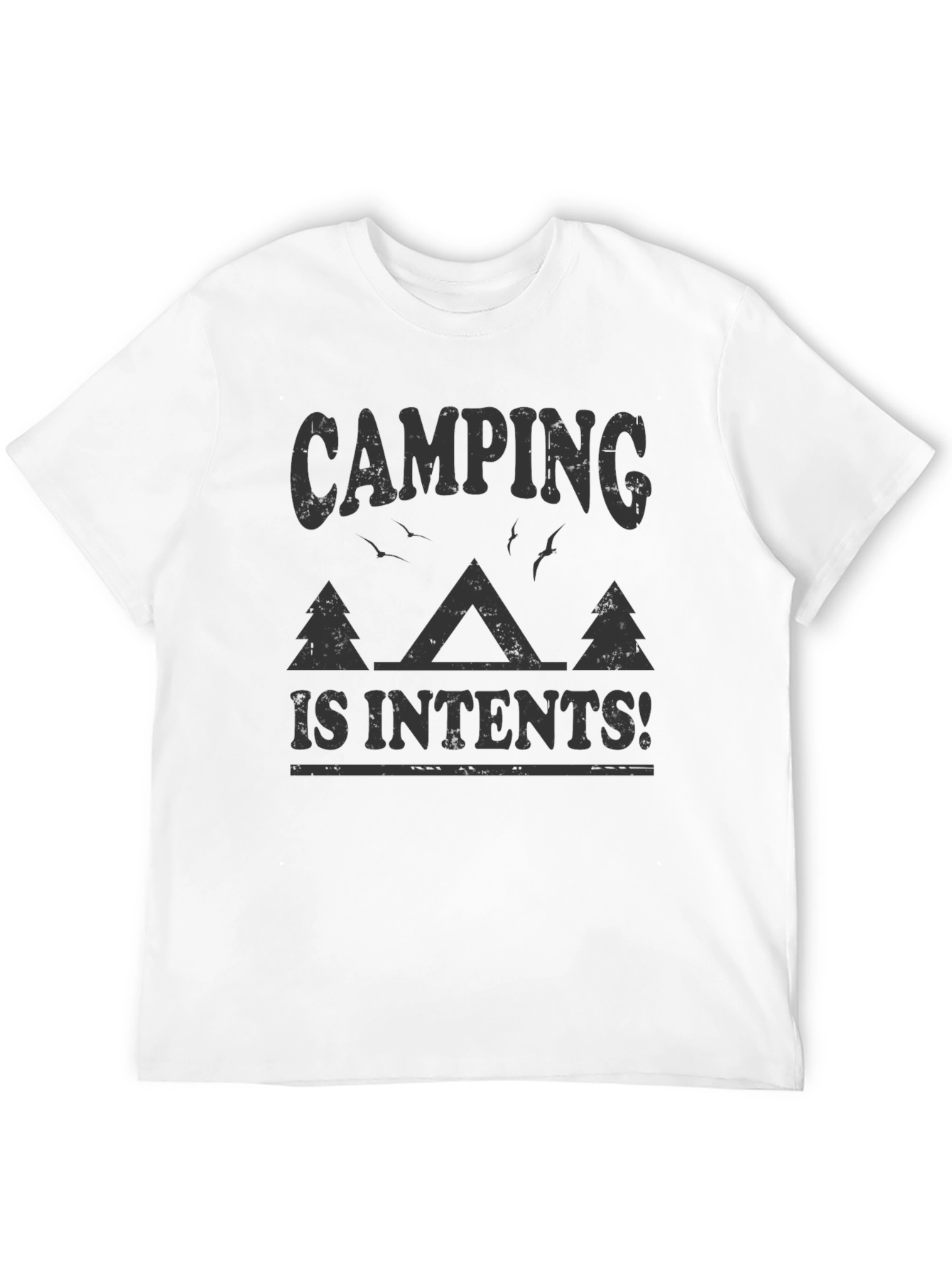 Camping Intents Graphic Tee - Outdoor Adventure Shirt