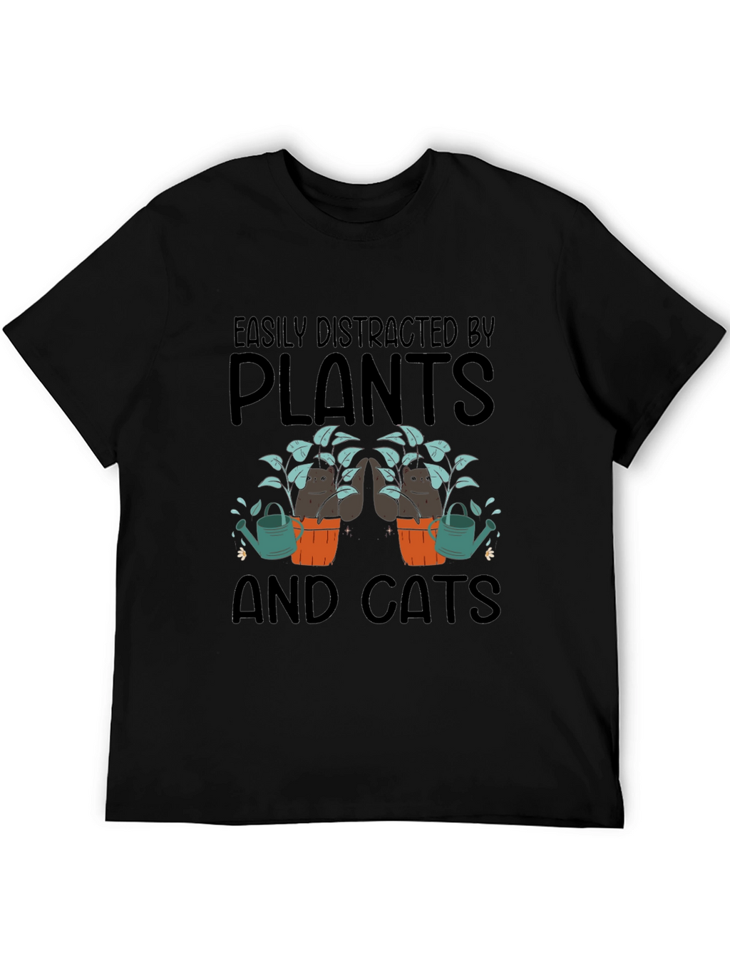 Easily Distracted by Plants and Cats Graphic T-Shirt
