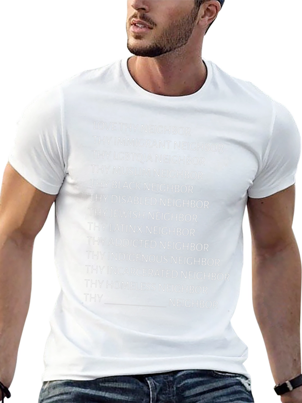 Love Thy Neighbor T-Shirt